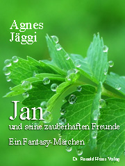 Agnes Jäggi: Fantasy-Märchen